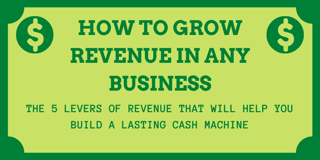 How to Grow Revenue